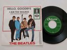 BEATLES HELLO GOODBYE  / I AM THE WALRUS GERMAN 7
