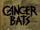 CANCER BATS: BEARS MAYORS SCRAPS & BONES - LP vinyl SEALED