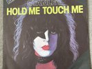 CAN140 Paul Stanley Hold Me Touch Me 7” Vinyl Record 1978 Kiss