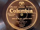 Columbia 14209D Bessie Smith SEND ME TO THE ELECTRIC CHAIR 78 rpm  EE+ Blues