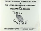 Nettie Lester Interfaith Choir - Jesus Loves Me LP - Private Modern Soul SEALED