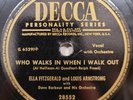 HEARElla Fitzgerald Louis Armstrong Who Walks In When I Walk Out Decca 78RPM E