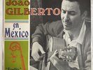 JOAO GILBERTO - EN MEXICO - 1970  MEXICAN LP ALBUM, BOSSANOVA