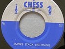 Blues 45, HOWLIN’ WOLF, 1956, CHESS, “Smoke Stack Lightning”, M-