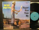 Wes Potts ‎– Bigger Man Than Me, K-Ark K-6009, VG+/VG+, 1969