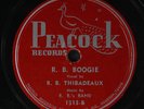 R.B. THIBADEAUX: r.b. boogie / new kind of loving PEACOCK Single 78 RPM