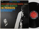MILES DAVIS Friday And Saturday Nights In Person At The Blackhawk COLUMBIA 2LP #