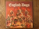 ENGLISH DOGS- INVASION OF THE PORKY MEN+ INNER - 1984 ISSUE - SEE DESCRIPTION