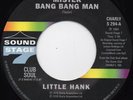 Little Hank - Mister Bang Bang Man / Try To Understand, 7