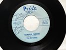 THE INFERNOS 1967 Your Love For Mine / Road of Life 7
