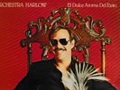ORCHESTRA HARLOW - EL DULCE AROMA DEL EXITO