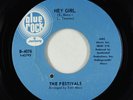 Northern Soul 45 - Festivals - Hey Girl/Checkin' Out - Blue Rock