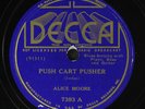 ALICE MOORE: push cart pusher / unlucky play blues DECCA Single 78 RPM