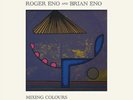 Roger Eno and Brian Eno Mixing Colours (Vinyl) 12