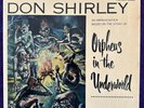 DON SHIRLEY Orpheus in the Underworld LP 56 CADENCE Mono CLP 1009 Original VG/EX