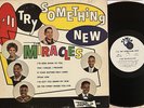 FULLY TESTED  The Miracles – I'll Try Something New (1st Press 1962 Mono LP) VG