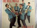 Doo Wop Rockabilly 45 EP The Bell Notes - I've Had It TIME