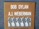 Bob Dylan Vs A.J. Weberman – The Historic Confrontation Original US LP