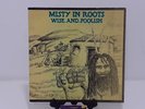 Misty In Roots: Wise And Foolish - Vinyl LP Album - People Unite - 1981 -