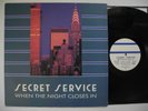 SECRET SERVICE When The Night Closes In LP 1985 Sweden EX/EX.
