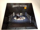 ROBERTO VECCHIONI IO NO BELONGGO PIU ED. NUMBERED - 33 RPM LP VINYL RECORD