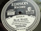 Edison Diamond Discs 52105: California Ramblers & B.A. Rolfe: BLUE RIVER