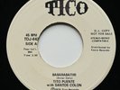 TITO PUENTE / SANTOS COLON Babarabatiri / Ran Kan Kan TICO 45 SALSA MAMBO PROMO
