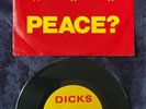 THE DICKS - PEACE? 7