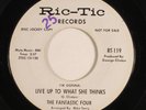 Northern Soul 45 FANTASTIC FOUR Live Up To What She Thinks RIC-TIC promo HEAR b