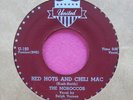 THE MOROCCOS - Red Hots and Chili Mac / Over the Rainbow - 45 rpm - United 193