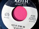 THE MATADORS - You'd Be Crying Too - Northern Soul Promo 45 rpm - Keith 6504