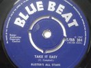 BUSTERS ALL STARS, TAKE IT EASY (HOPETON LEWIS MISSPRESS) ,BLUE BEAT 7