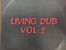 LP DUB / BURNING SPEAR / LIVING DUB VOL. 2 / BURNING SPEAR
