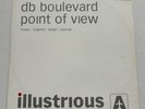 DB BOULEVARD - POINT OF VIEW - 12” Vinyl Record ILLUSTRIOUS 2002 - CLASSIC HOUSE