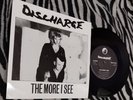 DISCHARGE THE MORE I SEE 7
