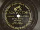 Glenn Miller - 78 RPM RCA Victor - In The Mood / Sunrise Serenade L23