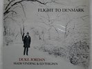 DUKE JORDAN TRIO FLIGHT TO DENMA STEEPLECHASE SCS1011 Denmark LP