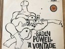 BADEN POWELL A VONTADE VG+ AFRO BOSSA SOUL JAZZ LP Brazilian Pressing 1967