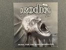 Prodigy Music for the jilted generation and breathe lp