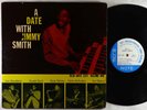 Jimmy Smith - A Date With Vol. 1 LP - Blue Note Mono DG RVG Ear 47 W 63rd