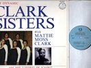 Is My Living in Vain by The Dynamic Clark Sisters Mattie Moss (LP, 1980) DJ Copy