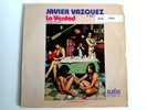 JAVIER VAZQUEZ Y SU SALSA LA VERDAD (THE TRUTH) ALEGRE CLPA 7006 1974.