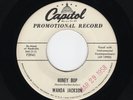 ROCKABILLY WANDA JACKSON Honey Bop/Just a Queen for a Day CAPITOL M- DJ HEAR