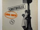 Louis Smith Smithville Blue Note BLP1594 VG/VG 47 West 63rd DG EAR RVG Mono