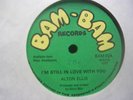 ALTON ELLIS  'I'm Still In Love With You'  orig 1977 BAM-BAM UK 45   SOUL REGGAE