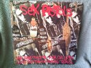 SEX PISTOLS - WE HAVE CUM FOR YOUR CHILDREN (WANTED; THE GOODMAN TAPES) - 1988