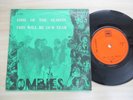 THE ZOMBIES - Time of the Season/ This will be our Year- Malaysia only 45 P/S