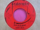 KENNY SMITH - Deep in My Heart / Money Talks - clean 45 rpm - Fraternity 934