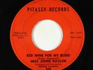 R&B Soul Popcorn Mod 45 - Miss Johni Naylor - Red Wine For My Blues - Pitassy