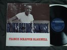 FRANCIS SCRAPPER BLACKWELL - BLUES BEFORE SUNRISE (77 Records LP) EX